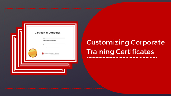 Customizing Corporate Training Certificates